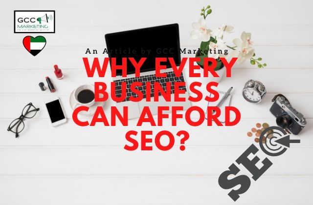 Why Every Business Can Afford SEO