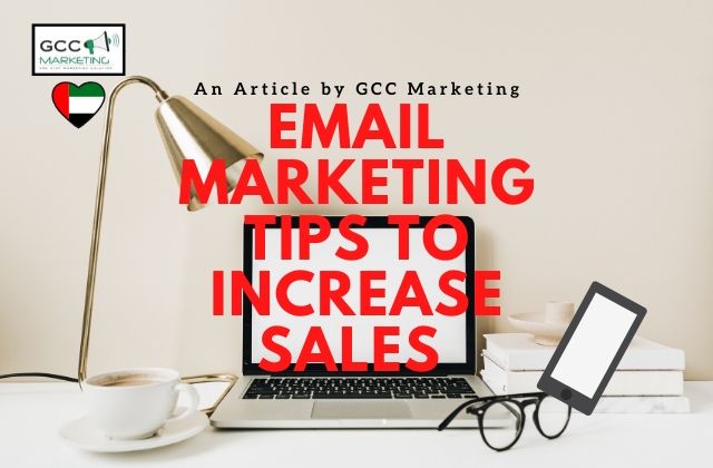 Email Marketing Tips to Increase Sales