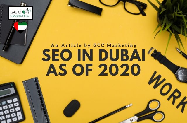 SEO in Dubai as of 2020