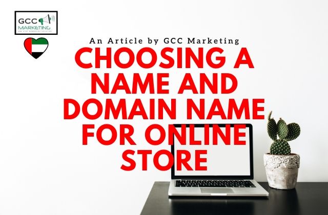 How to Choose a Name and domain name for Online Store?