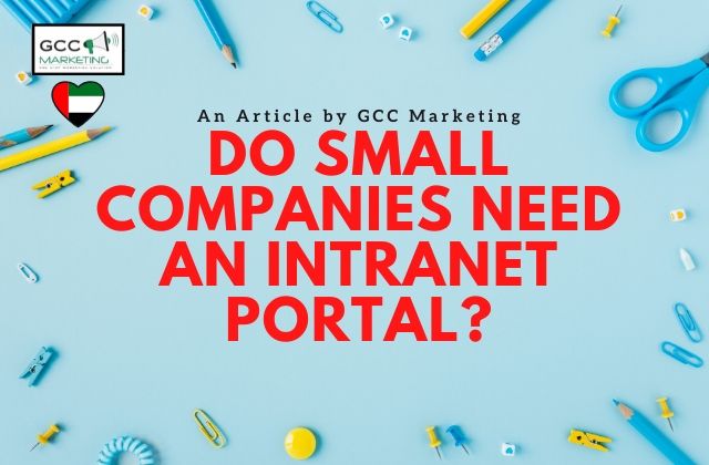 Do Small Companies Need an Intranet Portal