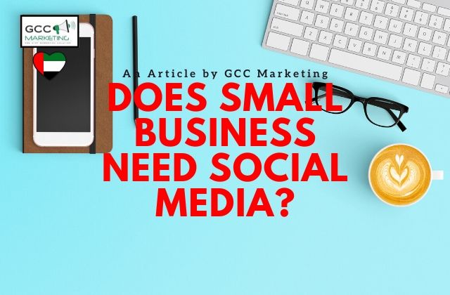 Does Small Businesses Need Social Media