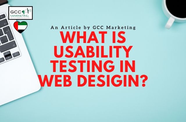 What is usability testing in Web Design