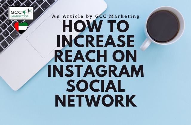 How to Increase reach on Instagram Social Neworks