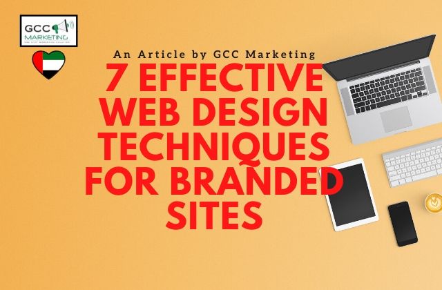 7 Effective Web Design Techniques for Branded Website