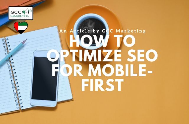 How to Optimize SEO for Mobile First