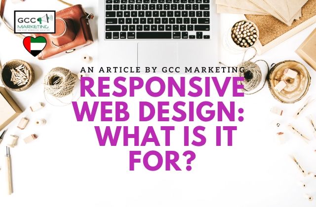 Responsive Web Design - What is it for