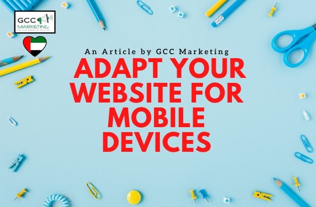 Adapt your website for mobile devices