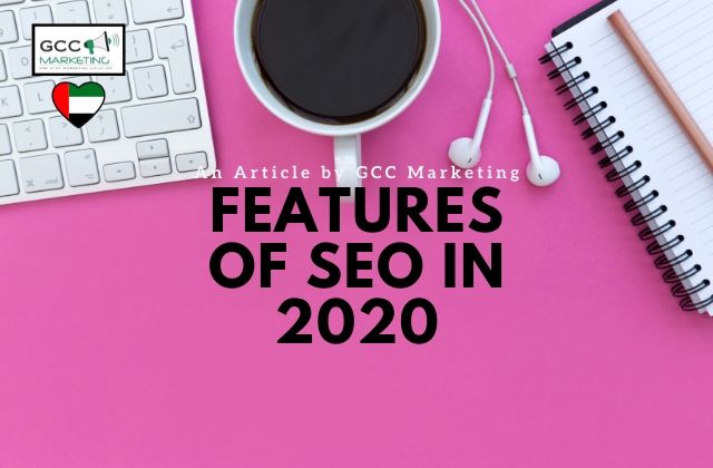 Features of SEO in 2020