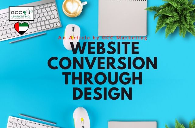 Website Conversion Through Design