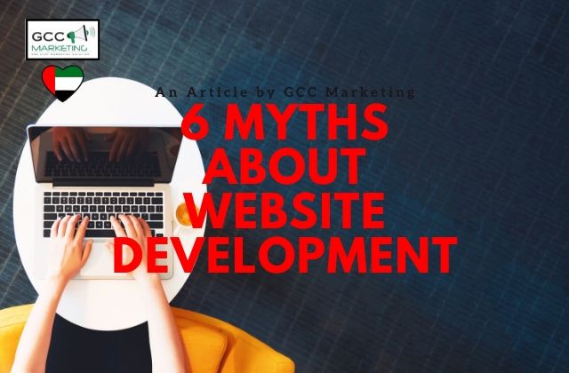 6 MYTHS ABOUT WEBSITE DEVELOPMENT