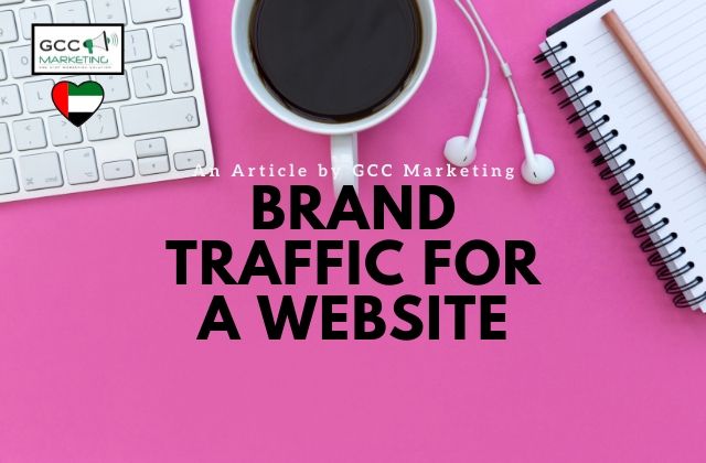 Brand Traffic for a Website