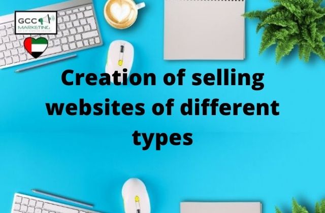 Creation of selling websites of different types
