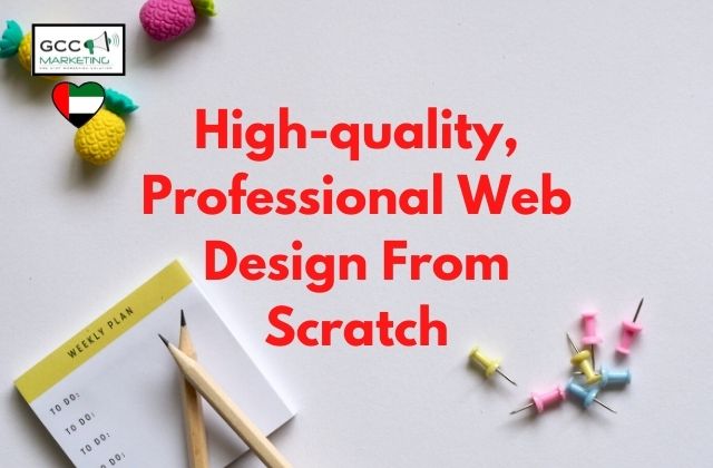 High-quality, Professional Web Design From Scratch