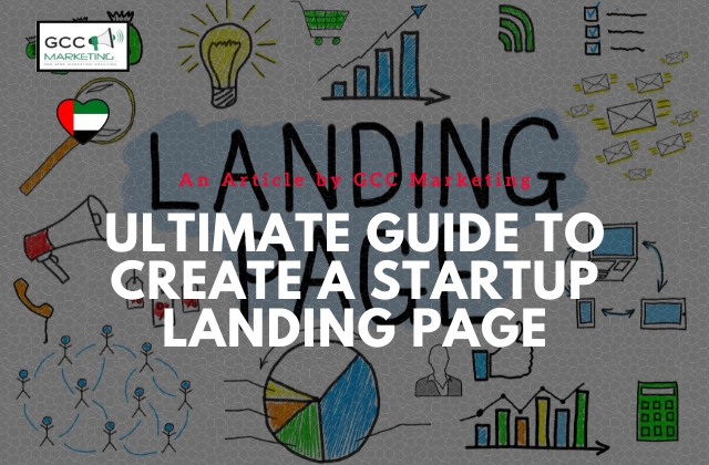 The Ultimate Guide to Creating a Startup Landing Page in 2023