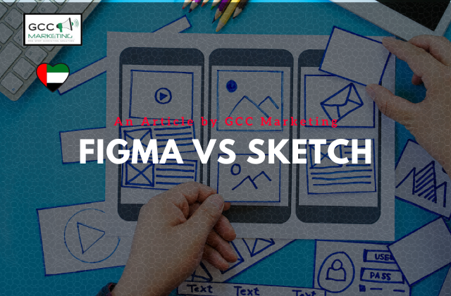 Figma Vs Sketch - Which Is The Better Tool For Designing UI