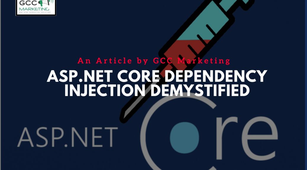 ASP.NET Core Dependency Injection Demystified