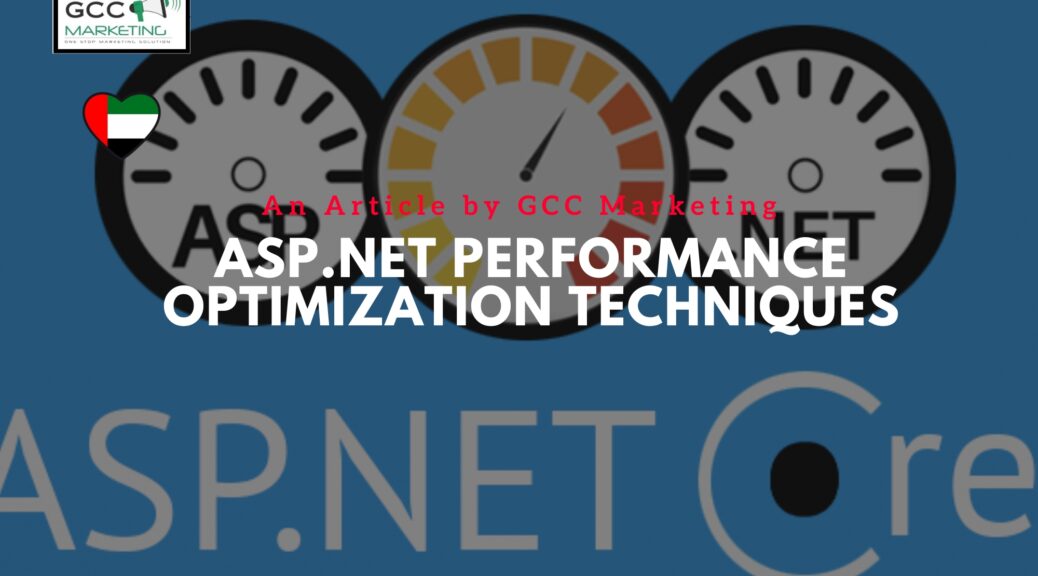 ASP.NET Performance Optimization Techniques