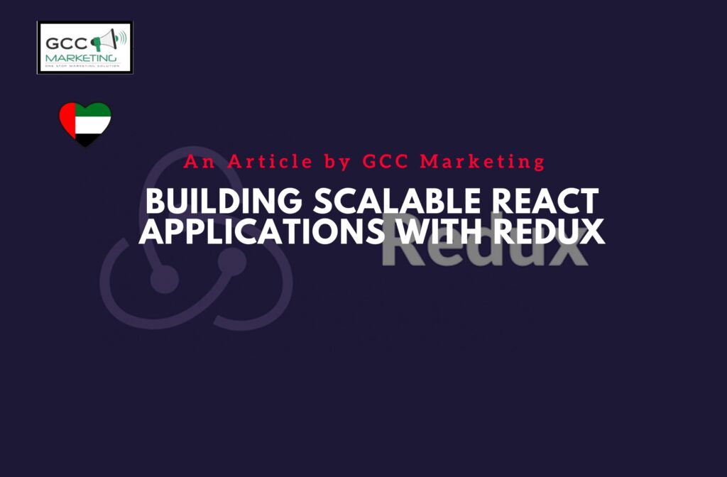 Building Scalable React Applications with Redux
