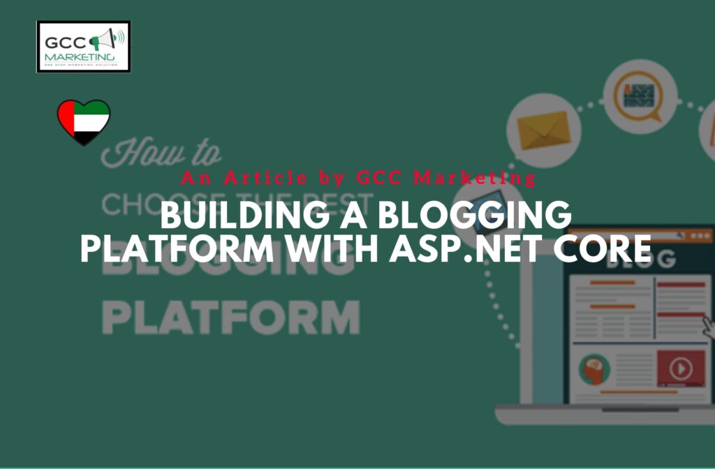 Building a Blogging Platform with ASP.NET Core