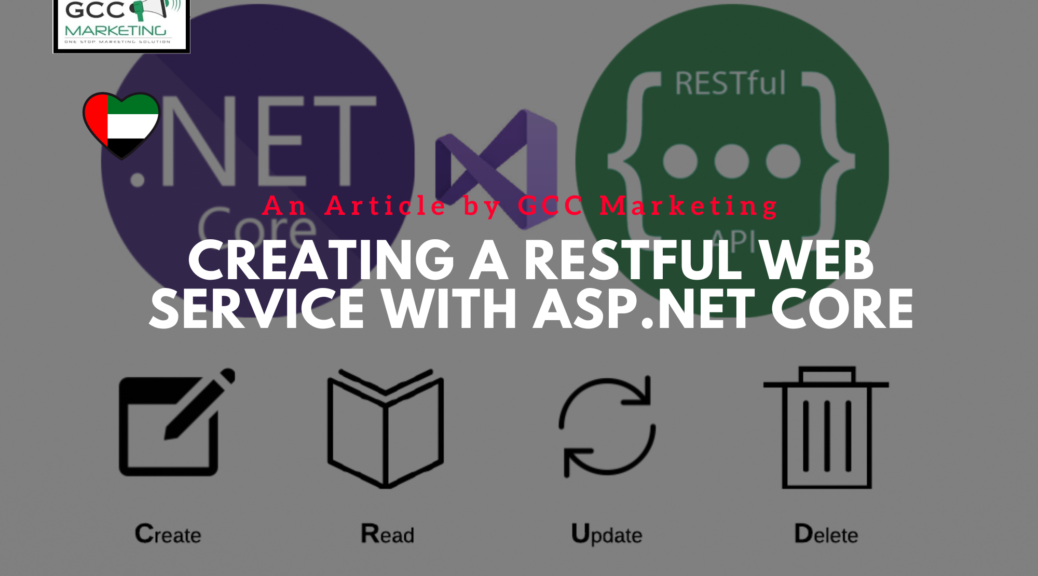 Creating a RESTful Web Service with ASP.NET Core