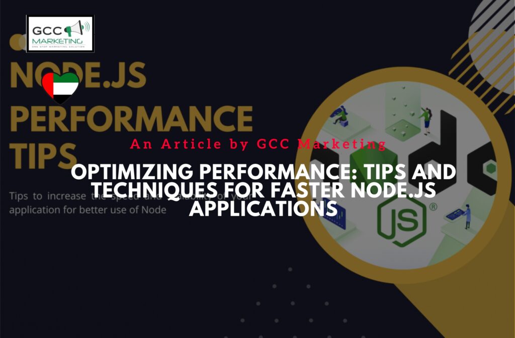 Optimizing Performance Tips and Techniques for Faster Node.js Applications