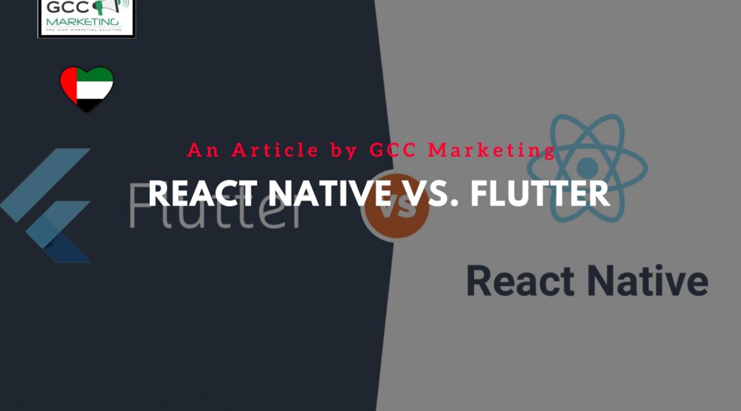 React Native vs. Flutter A Comparative Analysis for Mobile App Development