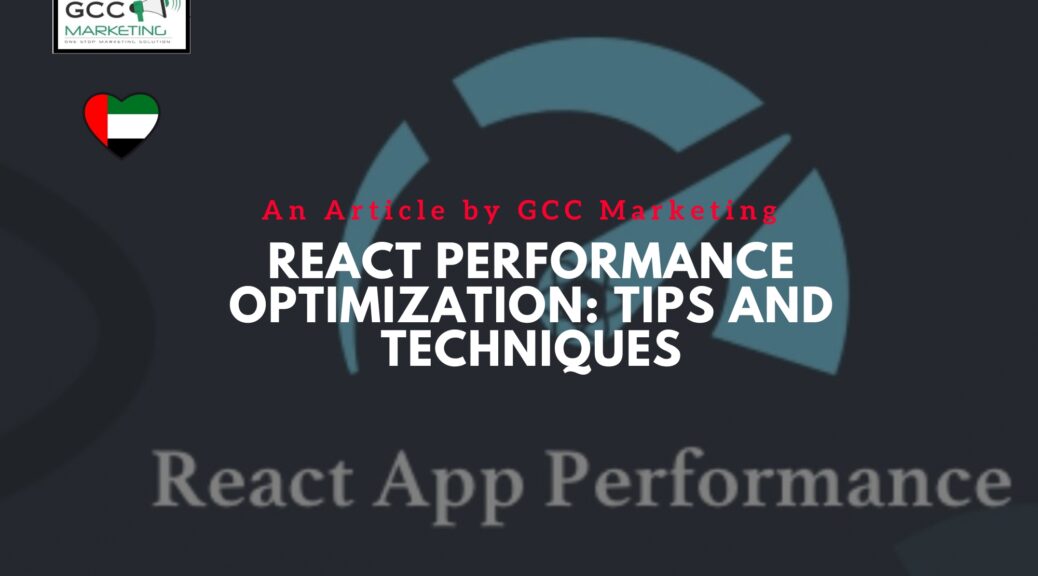 React Performance Optimization Tips and Techniques