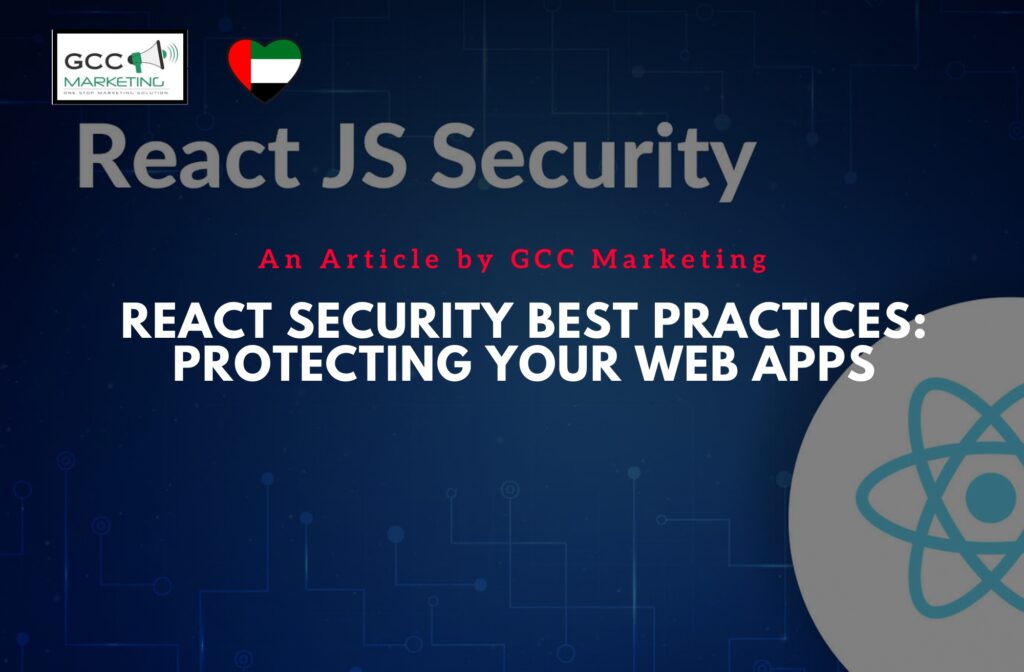 React Security Best Practices Protecting Your Web Apps