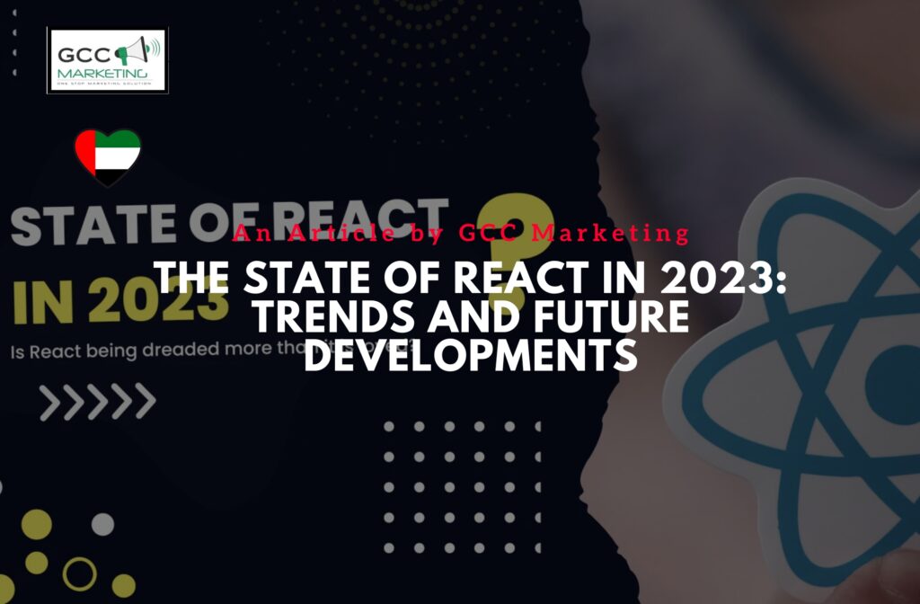 The State of React in 2023 Trends and Future Developments