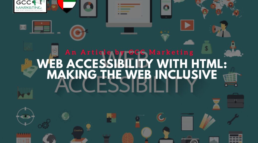 Web Accessibility with HTML Making the Web Inclusive