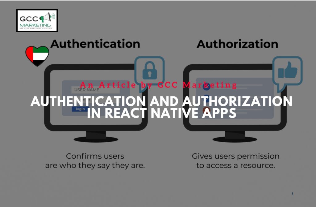 Authentication and Authorization in React Native Apps