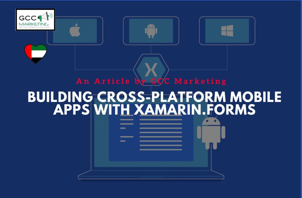 Building Cross-Platform Mobile Apps with Xamarin Forms