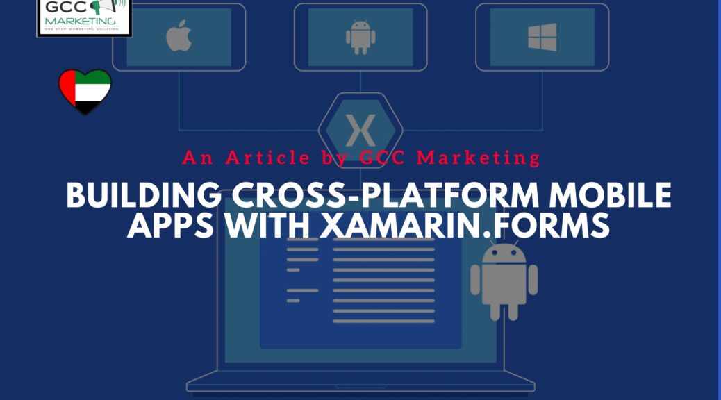Building Cross-Platform Mobile Apps with Xamarin Forms