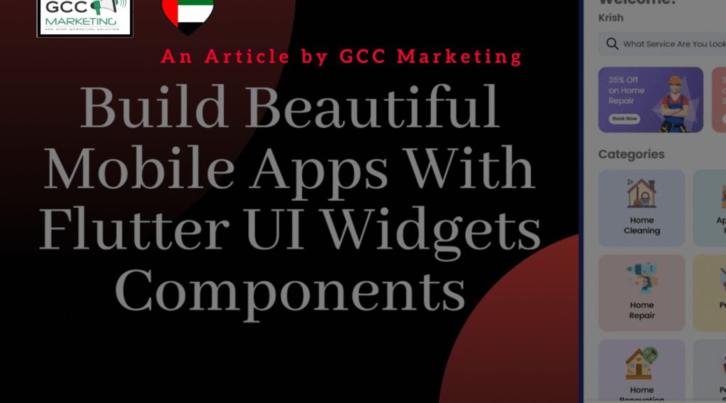 Flutter Widgets - Building Beautiful UIs for Mobile Apps