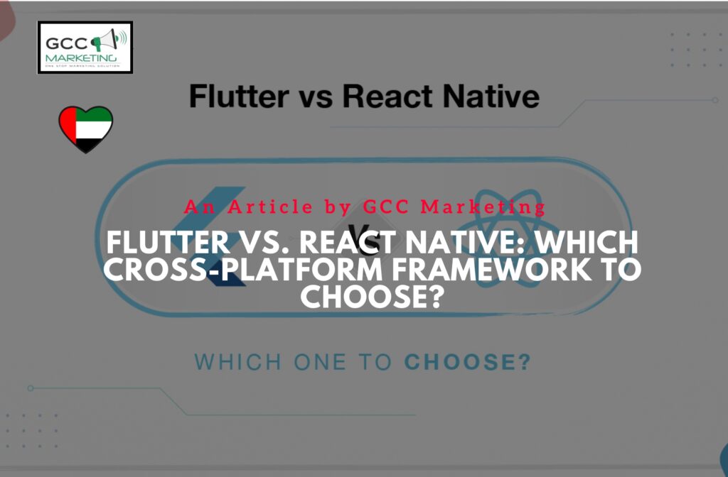 Flutter vs. React Native: Which Cross-Platform Framework to Choose?