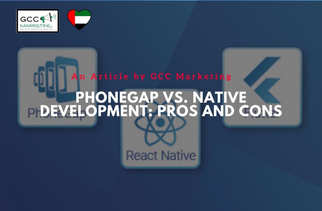 PhoneGap vs. Native Development Pros and Cons