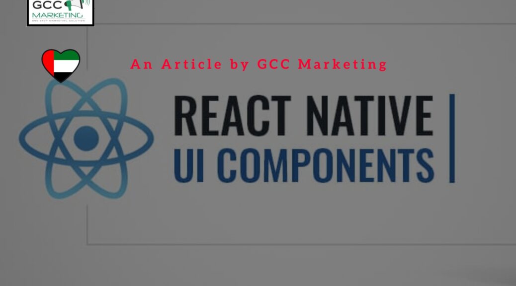 React Native UI Components Creating Stunning User Interfaces
