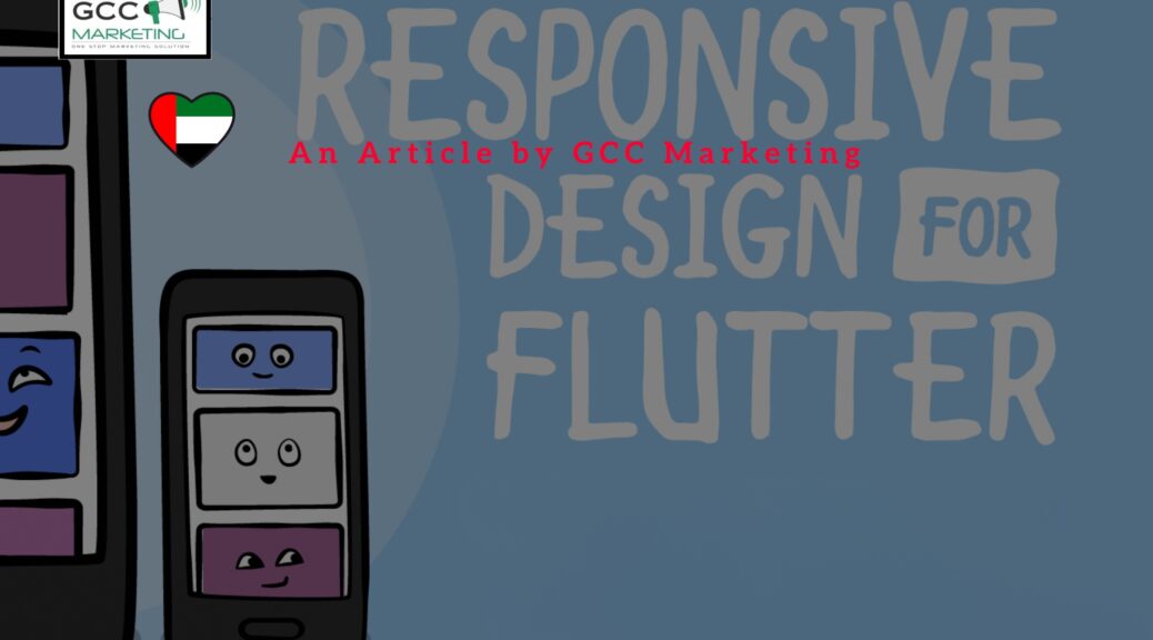 Responsive Design in Flutter: Crafting Apps for Multiple Screen Sizes