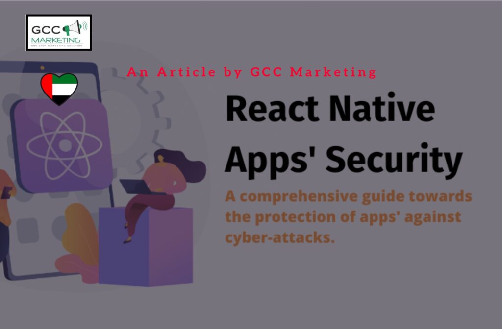 Securing React Native Apps: Best Practices for Mobile Security