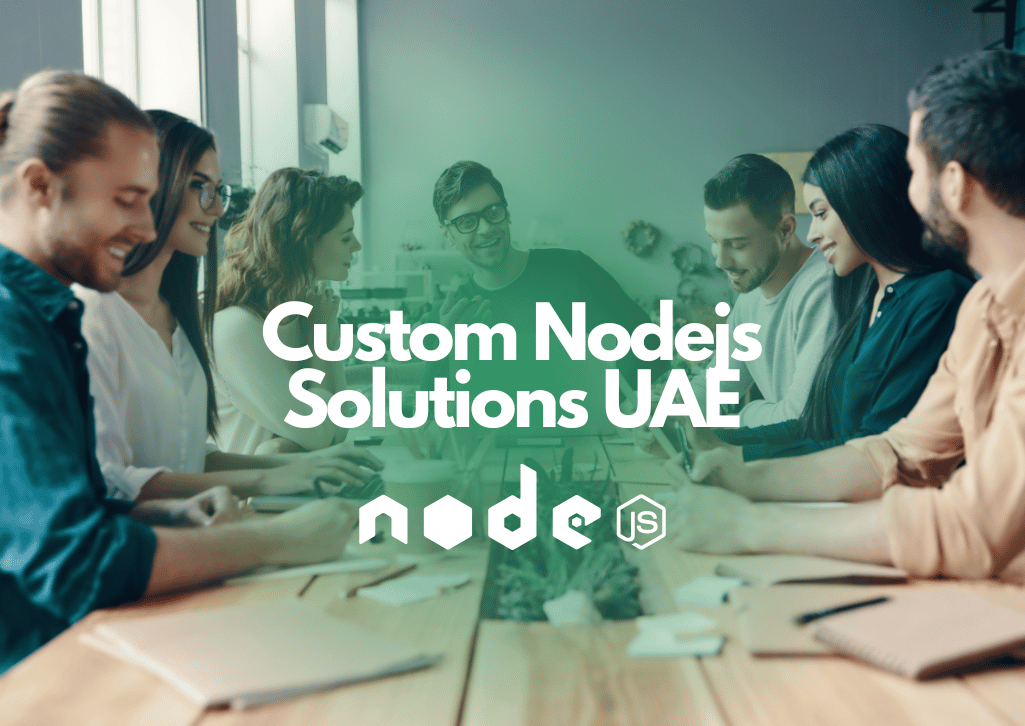 Custom Nodejs Solutions UAE
