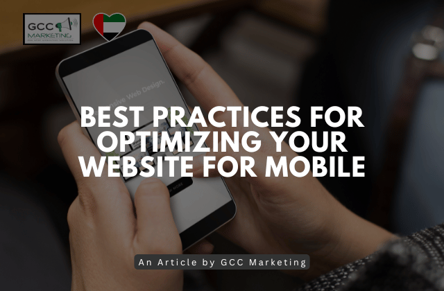 Best Practices for Optimizing Your Website for Mobile
