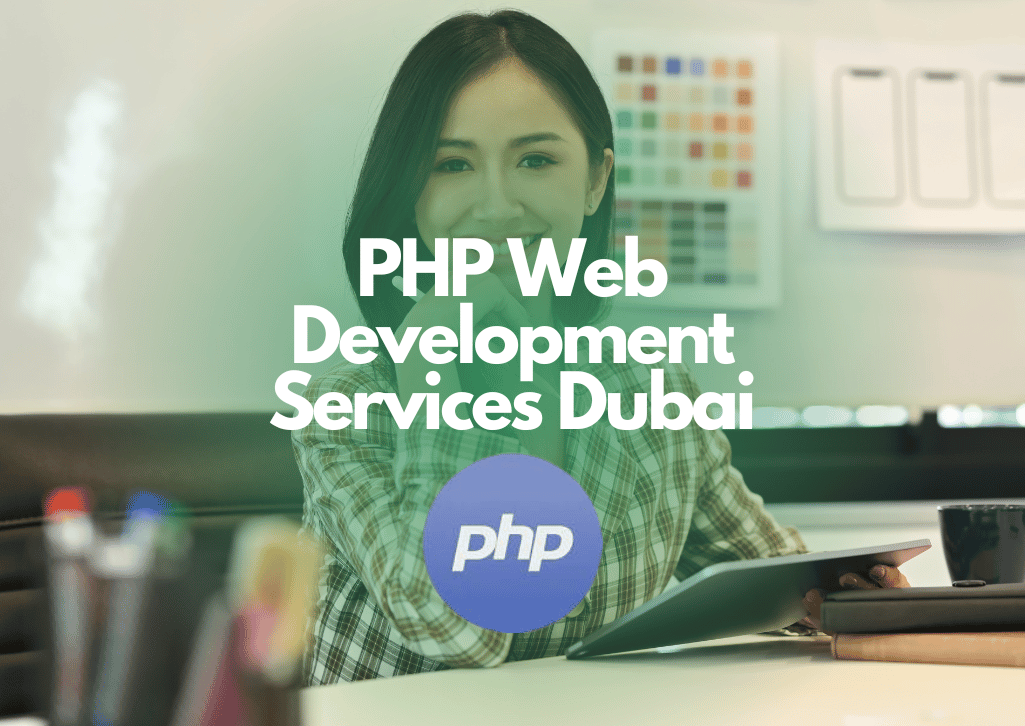 PHP Web Development Services Dubai