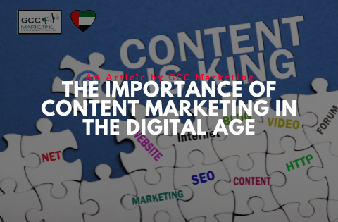 The Importance of Content Marketing in the Digital Age
