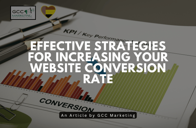 Effective Strategies for Increasing Your Website Conversion Rate
