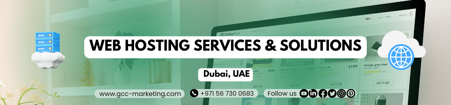 Web Hosting Services & Solutions Dubai, UAE