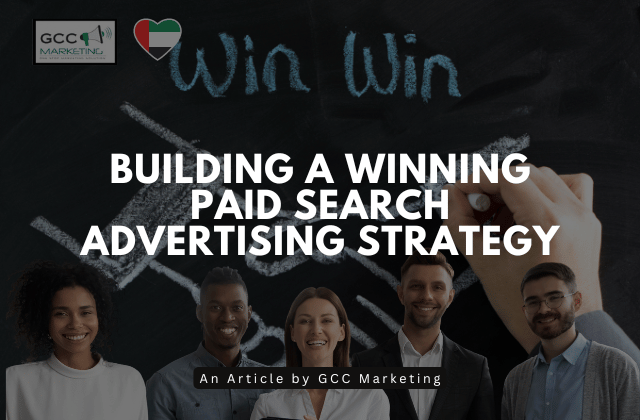 Building a Winning Paid Search Advertising Strategy