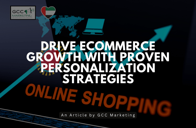 Drive Ecommerce Growth with Proven Personalization Strategies