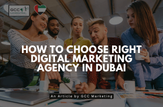 How to Choose the Right Digital Marketing Agency in Dubai