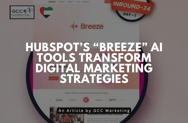 HubSpot’s “Breeze” AI Tools Transform Digital Marketing Strategies
